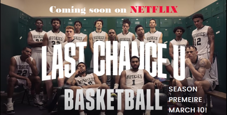 Last Chance U Profiled SCC's East Los Angeles Men's Basketball Program